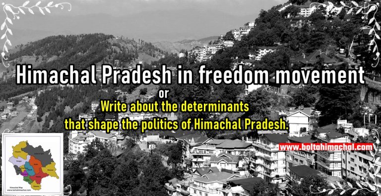 Write about the determinants that shape the politics of Himachal Pradesh