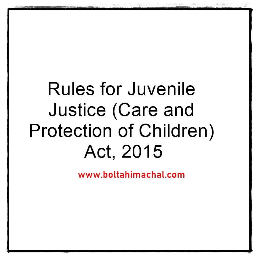 Rules for Juvenile Justice Care and Protection of Children Act 2015